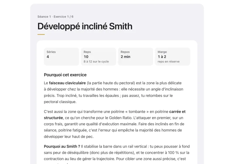 Leçon de la séance 1 de Reboot Training, exercice 1 sur 6, le développé incliné à la Smith&nbsp;: séries, répétitions, repos et marge, puis Pourquoi cet exercice.