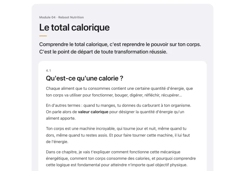 Leçon du module 4 de Reboot Nutrition, Le total calorique&nbsp;: l'introduction, puis la partie 4.1, Qu'est-ce qu'une calorie&nbsp;?